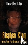 Lilja, Hans-Åke - Stephen King: Stories from Five Decades of Storytelling