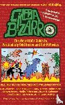 Peros, Steven, Bailey, Mark - Cinema Bizarro - The Weird Kid's Guide to Particularly Odd Horror and Sci-Fi Movies