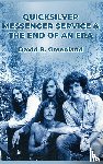 Greenland, David R. - Quicksilver Messenger Service & the End of an Era