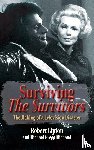 Lipton, Robert, Michaud, Michael Gregg - Surviving The Survivors