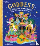 Ramirez, Janina - Goddess: 50 Goddesses, Spirits, Saints, and Other Female Figures Who Have Shaped Belief