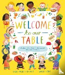Mucha, Laura - Welcome to Our Table: A Celebration of What Children Eat Everywhere
