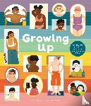 Greener, Rachel - Greener, R: Growing Up: An Inclusive Guide to Puberty and Yo