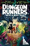 Larwood, Kieran - Dungeon Runners: Hero Trial