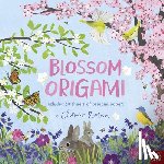 Robinson, Nick - Blossom Origami