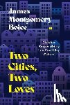 Boice, James Montgomery - Two Cities, Two Loves: Christian Responsibility in a Crumbling Culture
