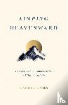 Hahn, Karrie - Limping Heavenward