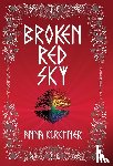 Kirchner, Anna - Kirchner, A: Broken Red Sky
