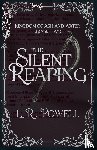 Powell, L. R. - The Silent Reaping