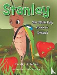 Terrell, Michael H. - Stanley the Stinkbug Goes to School