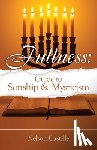 Castille, Nelson - Fullness: Guide to Sonship & Mysticism