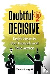 Leggett, Monica - Leggett, M: Doubtful to Decisive