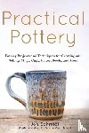 Schmidt, Jon - Practical Pottery