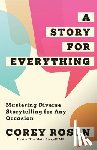 Rosen, Corey - A Story for Everything