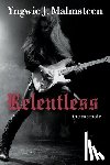 Malmsteen, Yngwie J. - Relentless: The Memoir