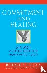 Isay, Richard A. - Isay, R: Commitment and Healing