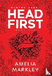 Markley, Amelia - Headfirst