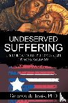 de Jesús, Gerardo - Underserved Suffering
