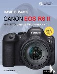 Busch, David - David Busch's Canon EOS R6 II Guide to Digital SLR Photography