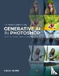 Smith, Colin - The Practical Guide to Using Generative AI in Photoshop