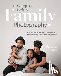 Coan, Sandra - The Complete Guide to Family Photography
