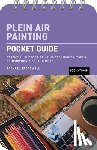 Broadwell, Rachael - Plein Air Painting: Pocket Guide