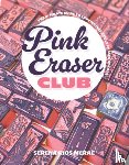 McRae, Serena Rios - Pink Eraser Club