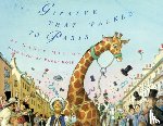 Milton, Nancy - The Giraffe That Walked to Paris