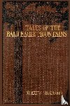 Shoemaker, Henry W - Tales of the Bald Eagle Mountains