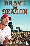 Volkmer, Jon - Brave in Season