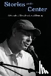 Gnezda, Eric - Stories at the Center