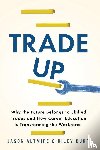Altmire, Jason, Burr, Riley - Trade Up