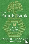 Nebeker, John H - The Family Bank