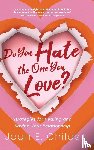 Childs, Joan E. - Do You Hate the One You Love?
