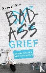 Hassel, Jennifer E. - Badass Grief