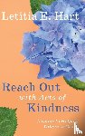 Hart, Letitia E. - Reach Out with Acts of Kindness