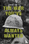 Mclaughlin, Mike - The War You've Always Wanted