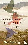 Gulledge, Jim - Green Forest, Red Earth, Blue Sea