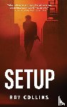 Collins, Ray - Setup