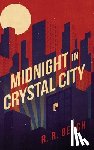 Beach, R. R. - Midnight in Crystal City