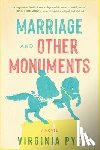 Pye, Virginia - Marriage and Other Monuments