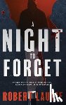 Laurie, Robert - A Night to Forget