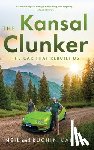 Kansal, Neil - The Kansal Clunker: The Car That Rebuilt Us