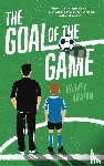 Araton, Harvey - The Goal of the Game