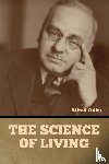 Adler, Alfred - The Science of Living