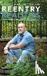 Thompson, Larry Dean - Reentry Realities: A Survival Guide for Reintegration