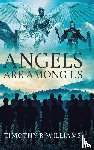 Williams, Timothy R - Angels Are Among Us