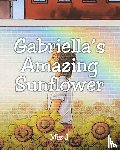 Miz J - Gabriella's Amazing Sunflower