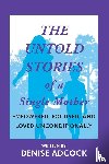 Adcock, Denise - The Untold Stories of a Single Mother