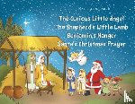 Jabro, Kathleen - The Curious Little Angel - The Shepherd's Little Lamb - Benjamin's Manger - Santa's Christmas Prayer